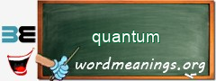 WordMeaning blackboard for quantum